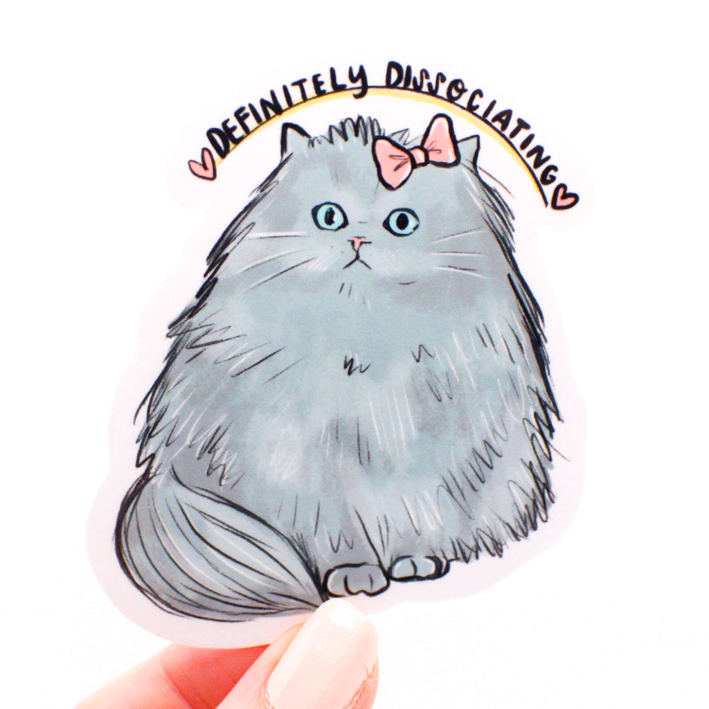 Definitely Dissociating Cat Sticker