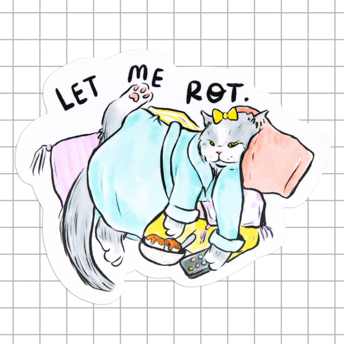 Let Me Rot Couch Potato Cat Sticker
